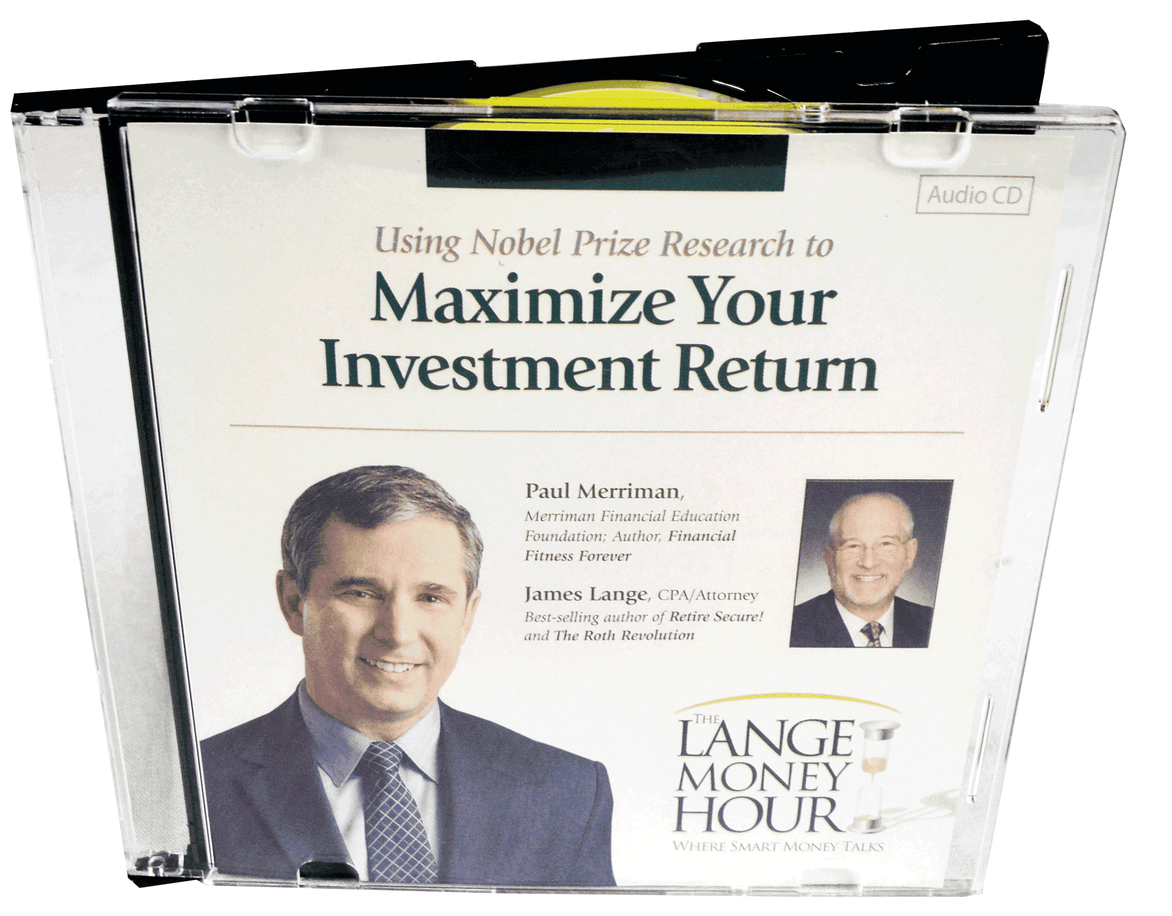 Using Nobel Prize Research to Maximize Your Investment Return James Lange